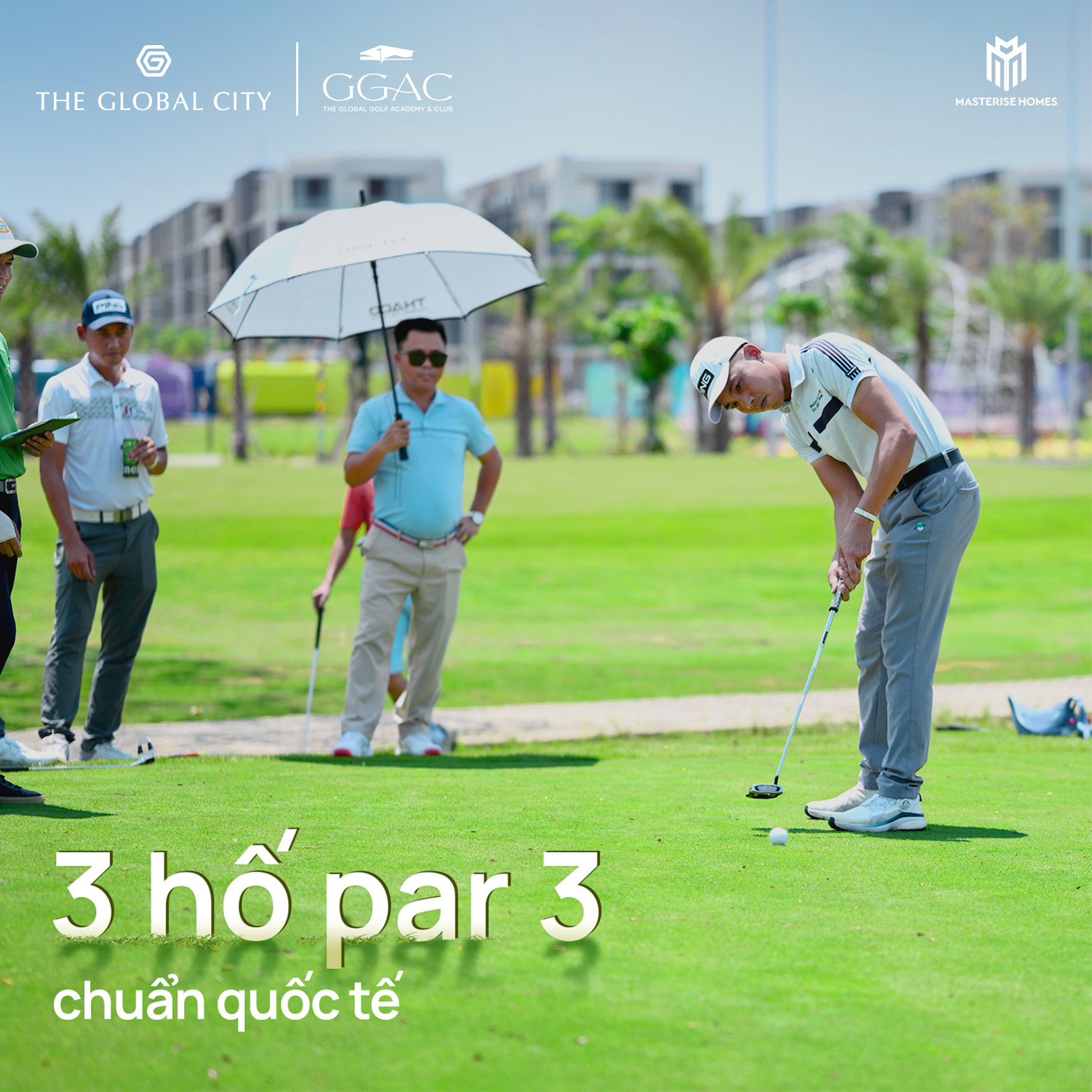 3 hố par 3 tại the global city
